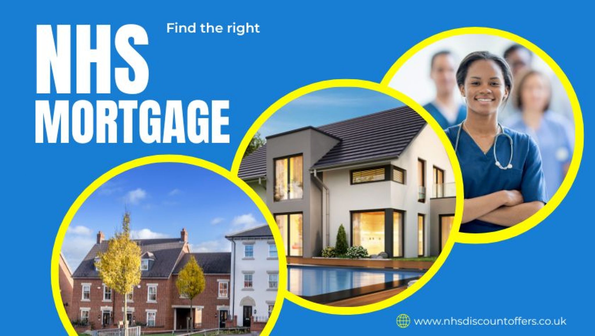Guide to NHS mortgage and finding the right deal