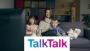 Fast Broadband + TalkTalk TV + Free TV Box + Entertainment Boost. Now £27.95